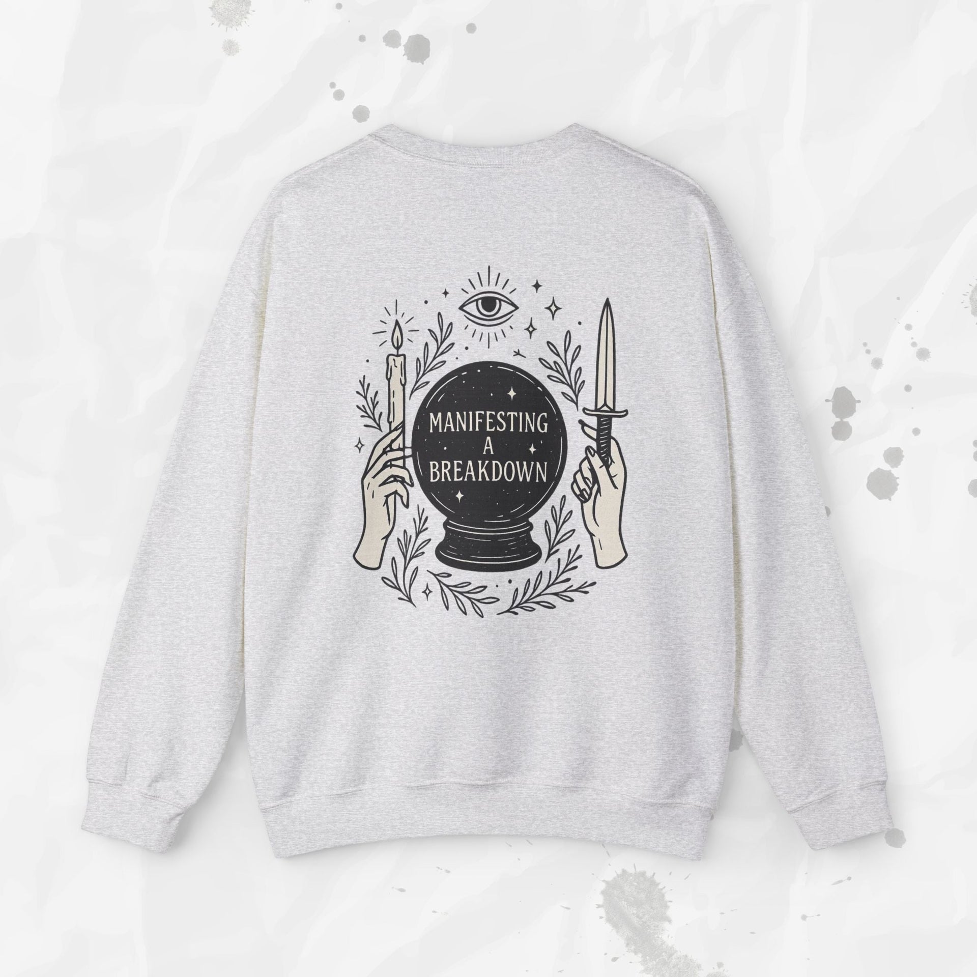 Manifesting a Breakdown - Crewneck Sweatshirt