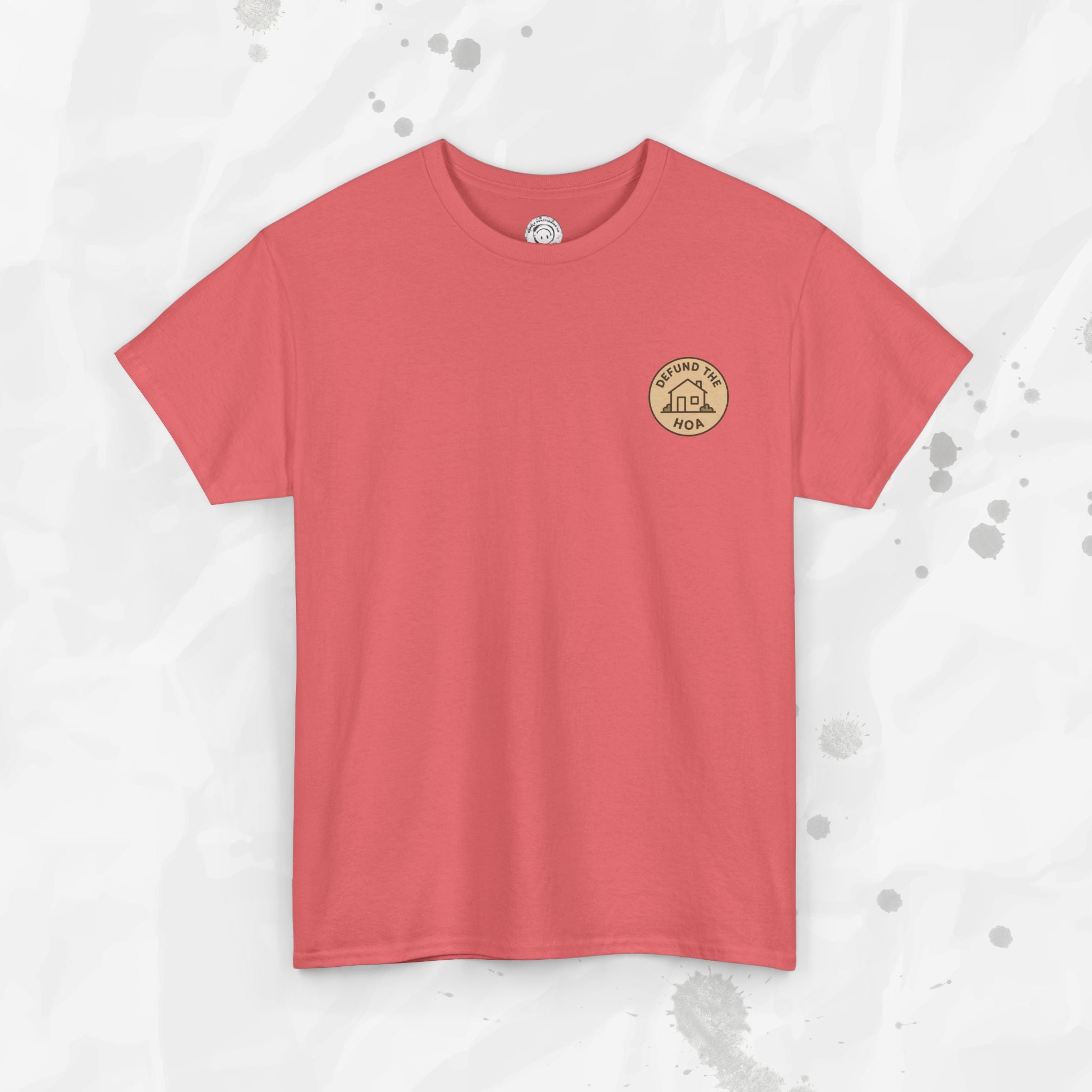 Defund the HOA – T-Shirt (Pocket Print)