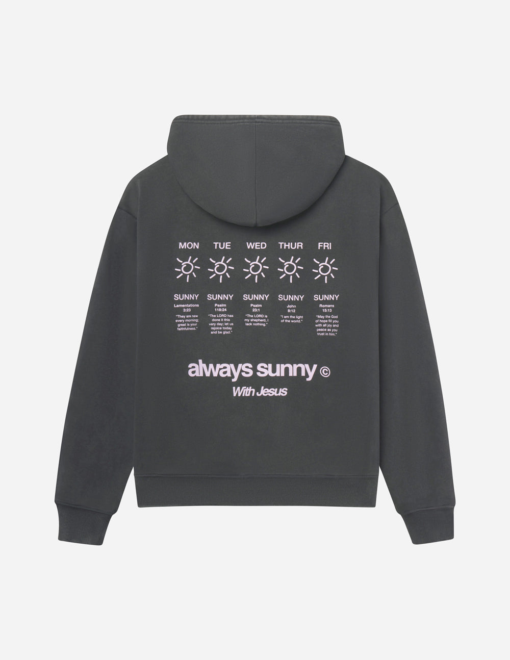 Always Sunny With Jesus Unisex Hoodie - Black Religious Graphic