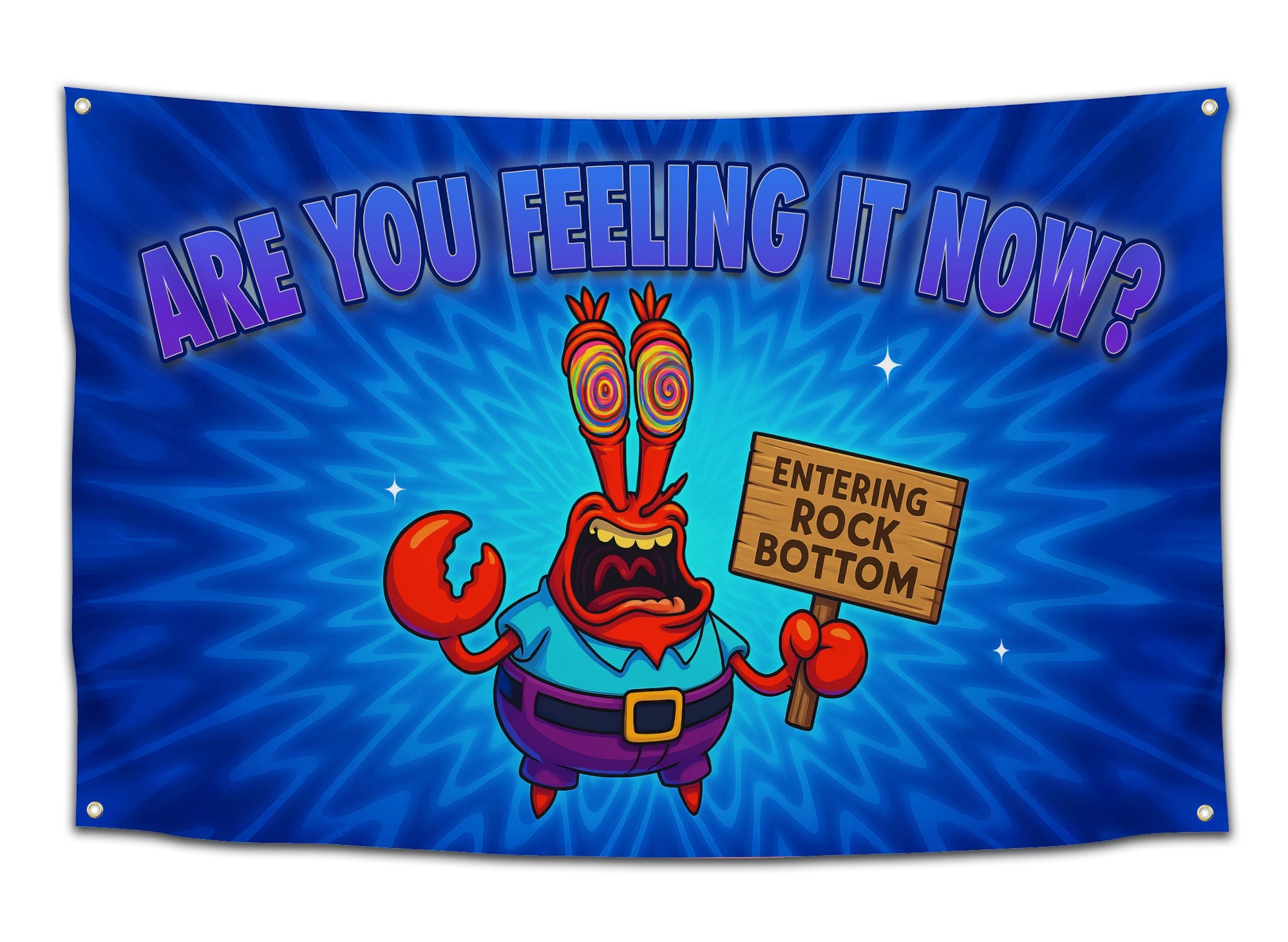 Are You Feeling It Now? Trippy Pop-Culture Wall Flag