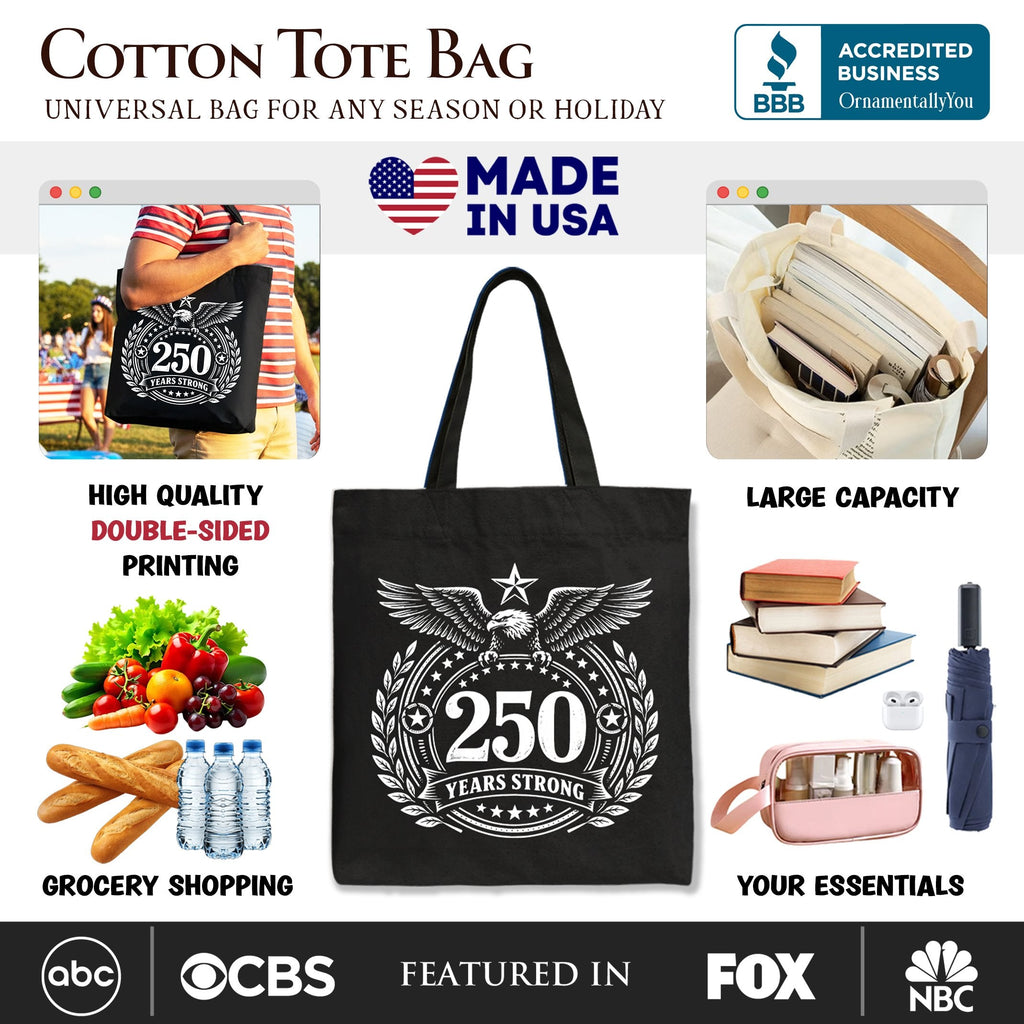 America 250 Years Strong Eagle Tote Bag Patriotic 1776–2026 Gift
