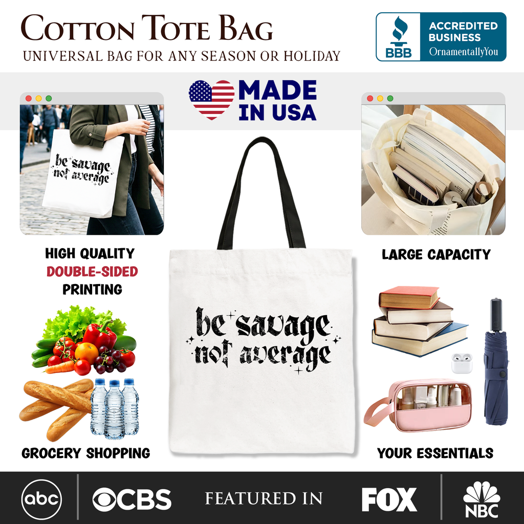 Be Savage Not Average Tote Bag, Grunge Snarky Self Love Shopper