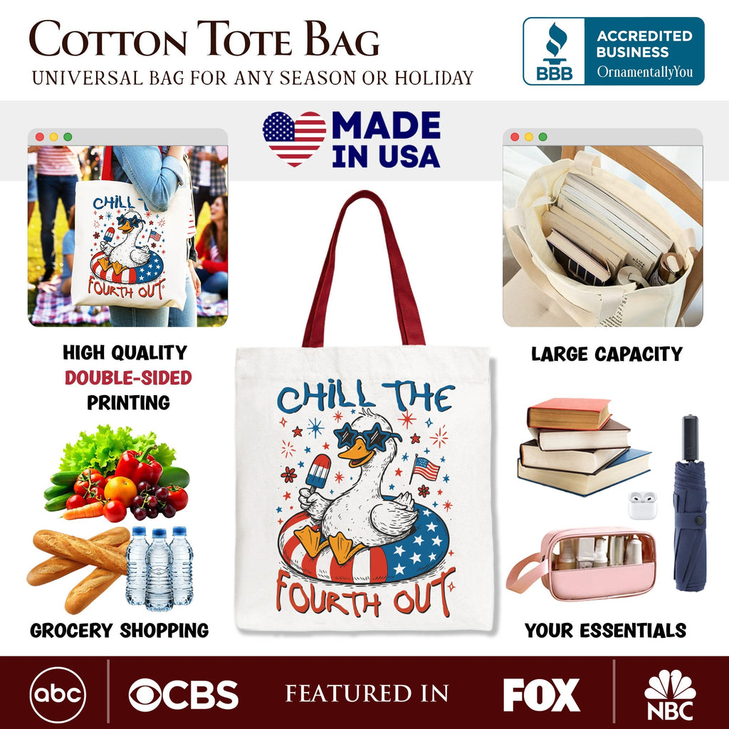 Chill The Fourth Out Goose Canvas Tote Bag, Funny 4th of July