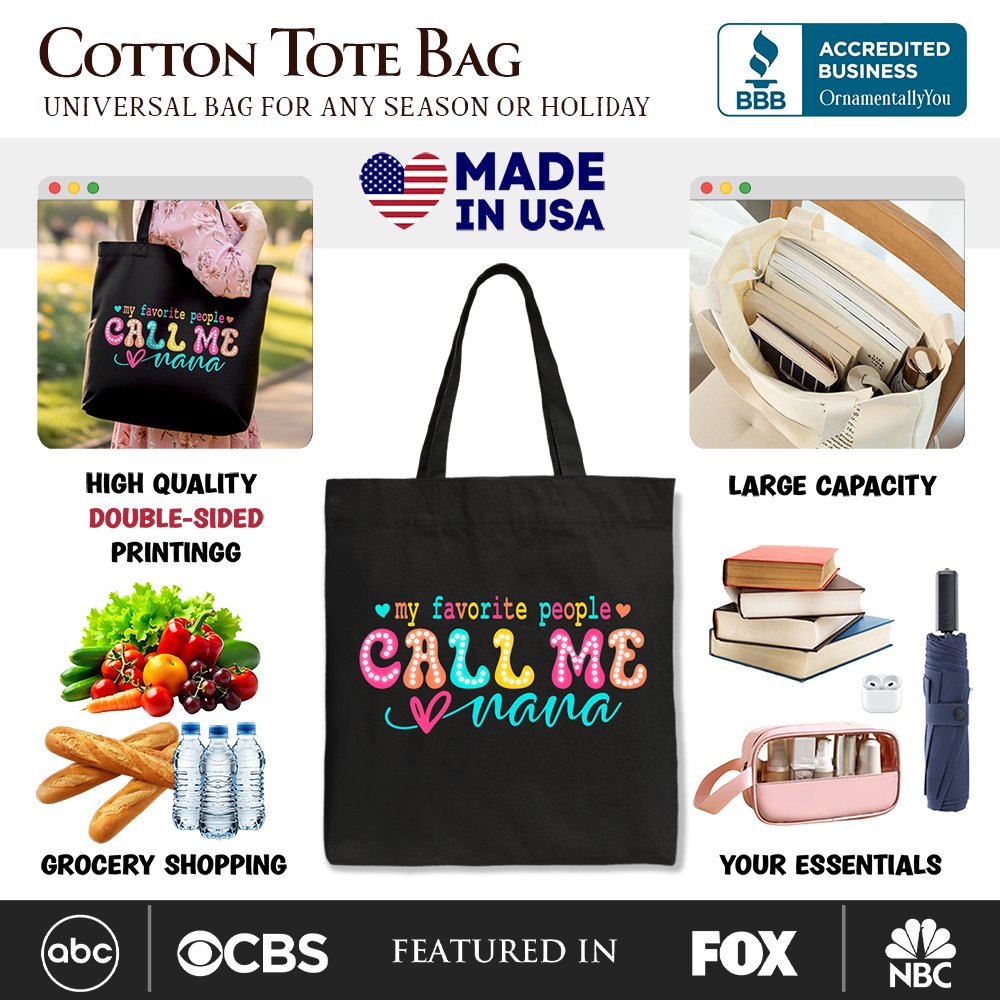 My Favorite People Call Me Nana Canvas Tote Bag, Gift for Nana