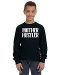 Mother Hustler Unisex Kids Long Sleeve T-Shirt