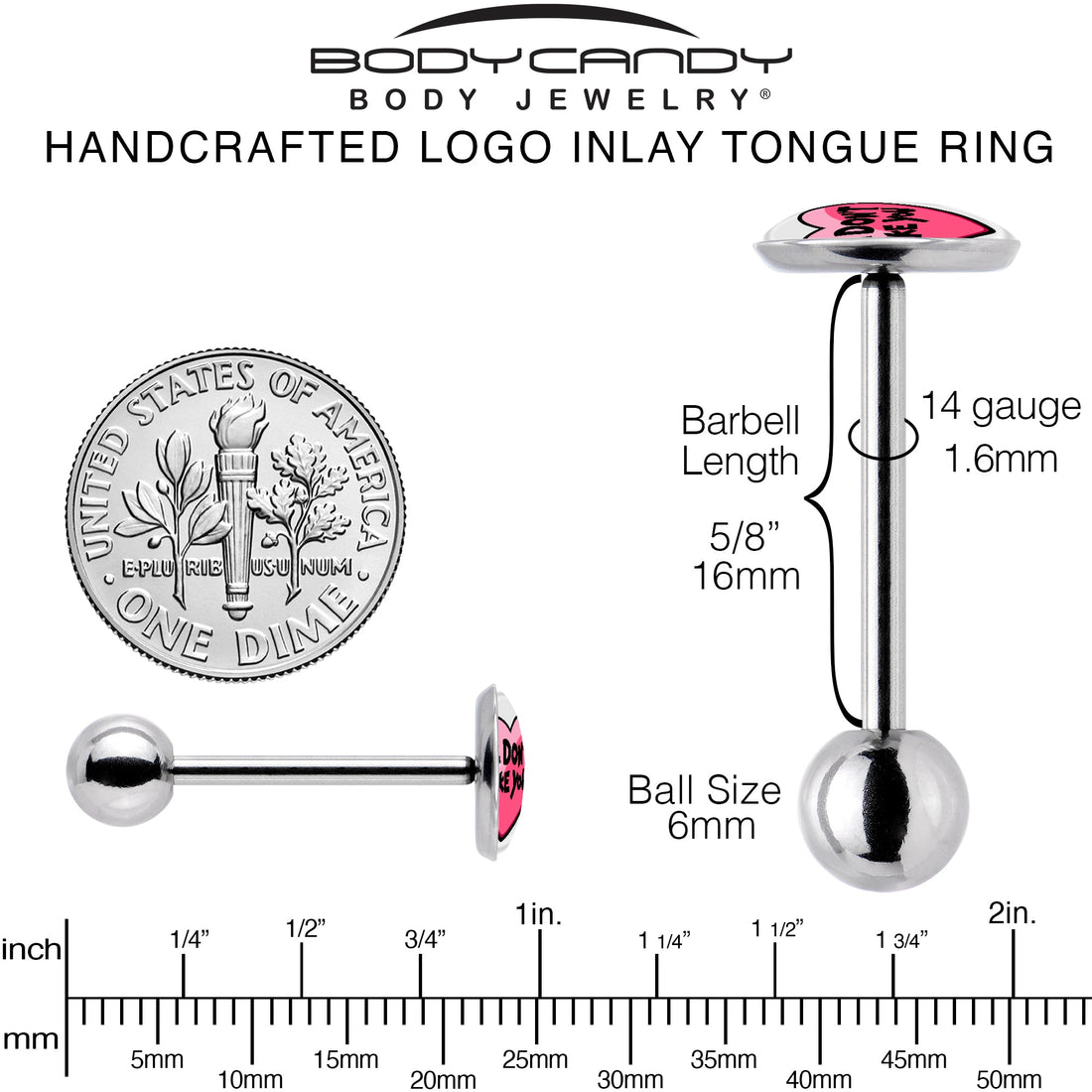 I Don't Like You Valentine Heart Barbell Tongue Ring