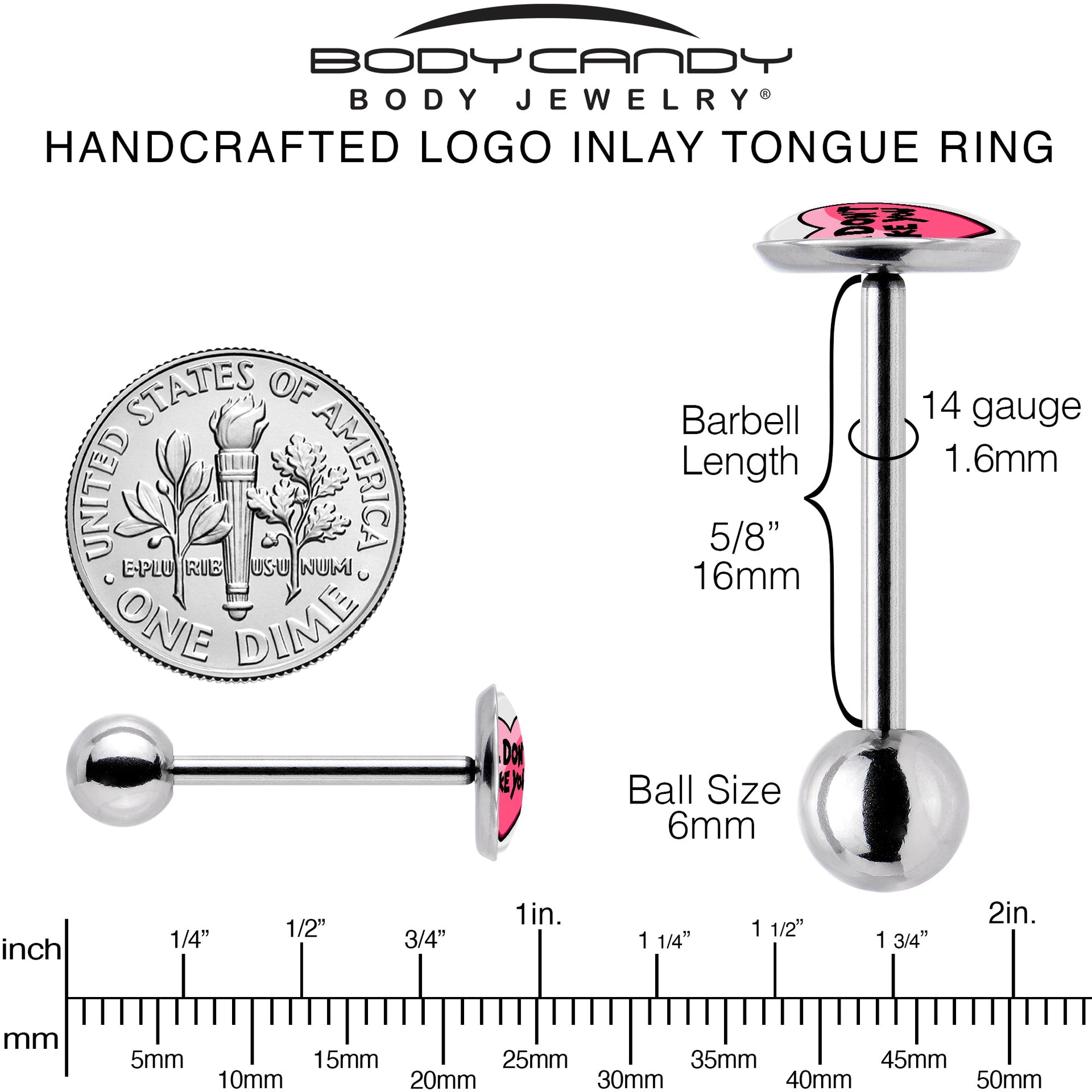 I Don't Like You Valentine Heart Barbell Tongue Ring