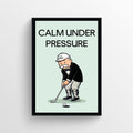 Calm Under Pressure Monopoly Poster