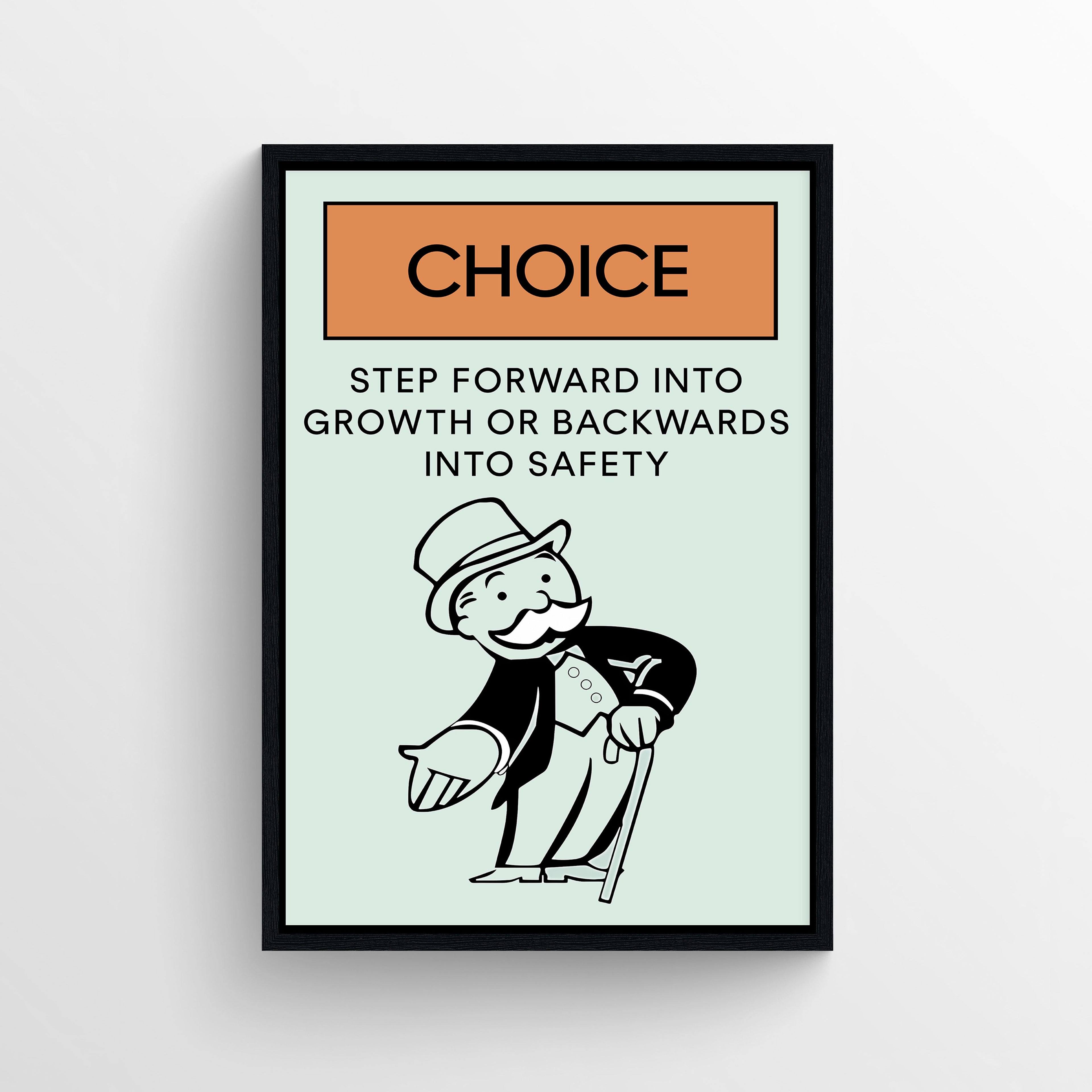 Choice Monopoly Poster