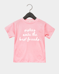 Sisters Make the Best Friends graphic tee in Pink, Mauve, and Black