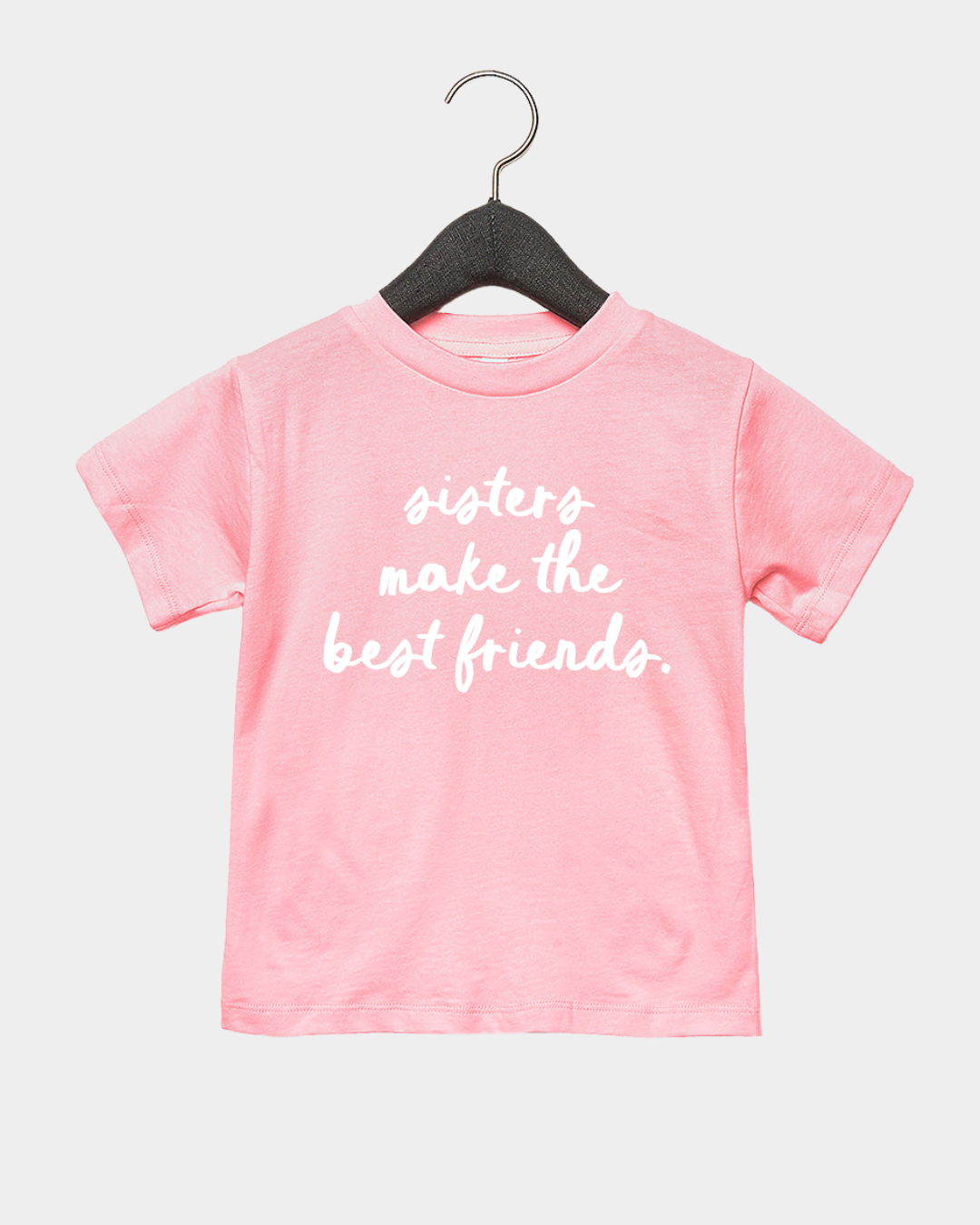 Sisters Make the Best Friends graphic tee in Pink, Mauve, and Black