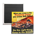 Keep Right Pass Left fridge magnet featuring Jersey driving humor parody design