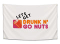 Drunk N’ Go Nuts
