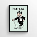 Earn Your Keep Monopoly Poster