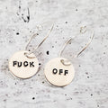 FUCK OFF Hoop Earrings