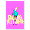 Feeling Nothing Print