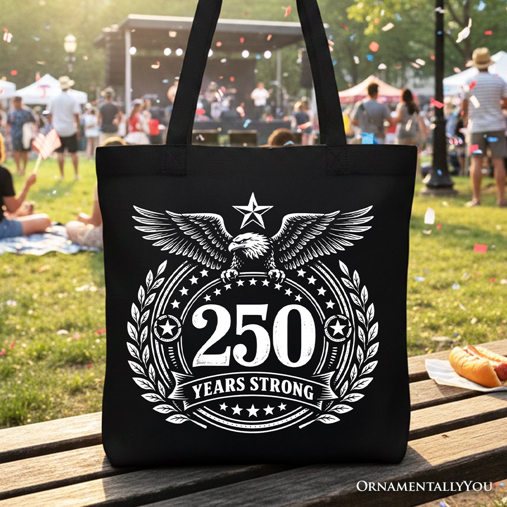 Patriotic America 250 Years Strong Eagle tote bag with 1776-2026 design