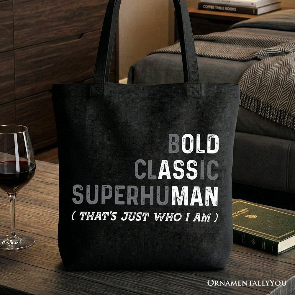 Off-white cotton tote bag with Bold Classic Superhuman dad quote graphic