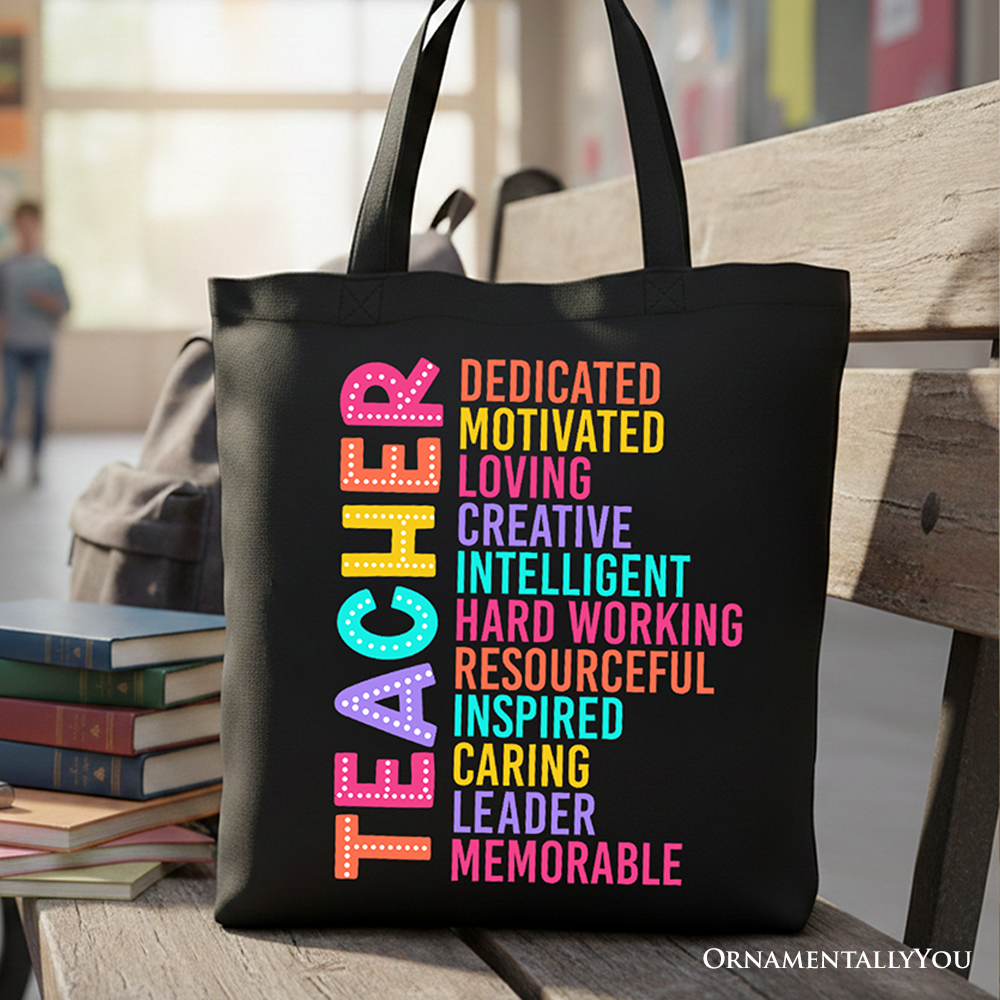Colorful teacher acronym tote bag with motivational design, perfect for classroom supplies