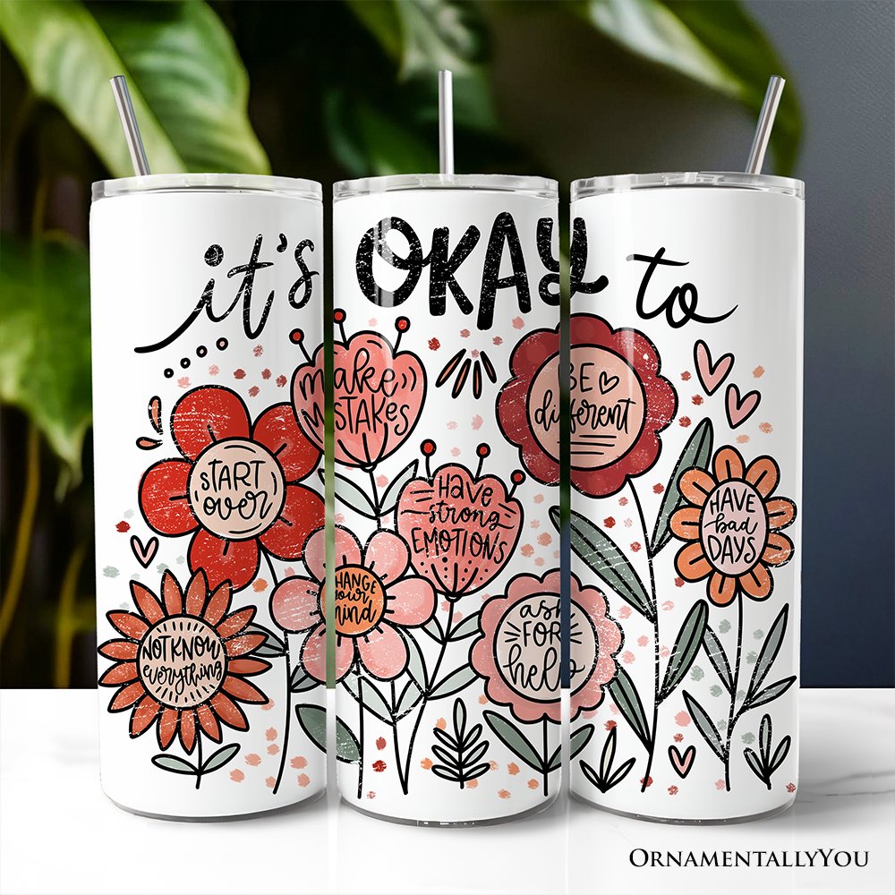 Boho motivational floral affirmation 20oz stainless steel tumbler