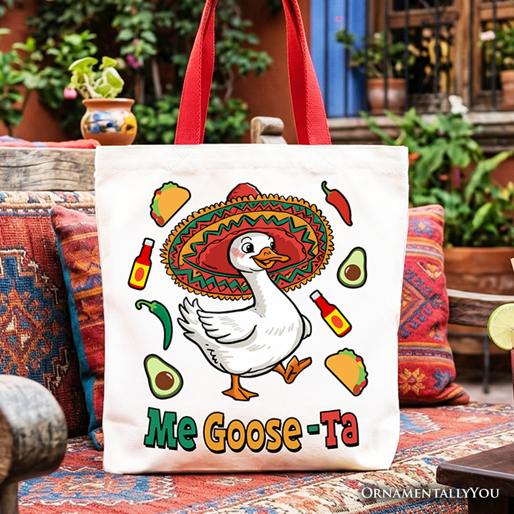 Me Goose-Ta funny tote bag featuring a goose wearing a sombrero on canvas fabric.