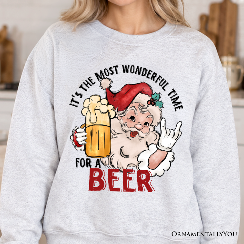Santa Beer Christmas Sweatshirt, It’s The Most Wonderful Time Funny Holiday Sweater for Festive Drinkers