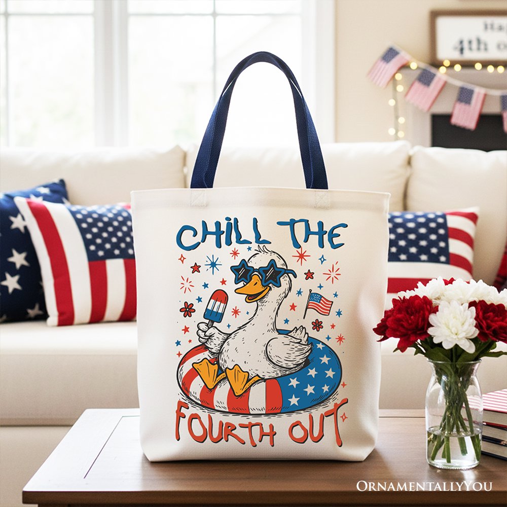 Chill The Fourth Out Goose Canvas Tote Bag, Funny 4th of July