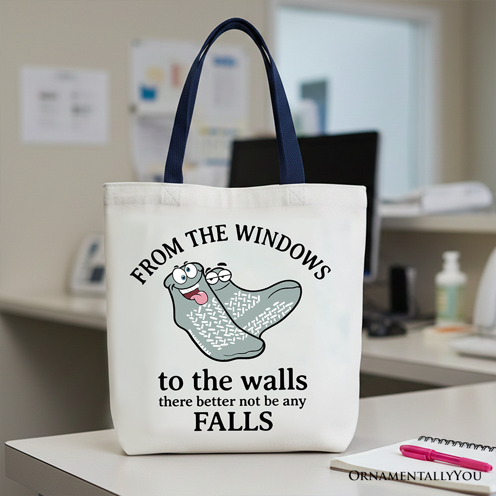 Funny Quote Canvas Tote Bag, From The Windows To The Walls Shopper