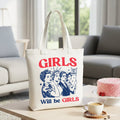 Patriotic Girls Will Be Girls Tote Bag - Vintage 4th of July Gift