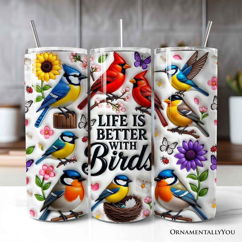 Life Is Better With Birds 20oz Personalized Tumbler for Birdwatchers