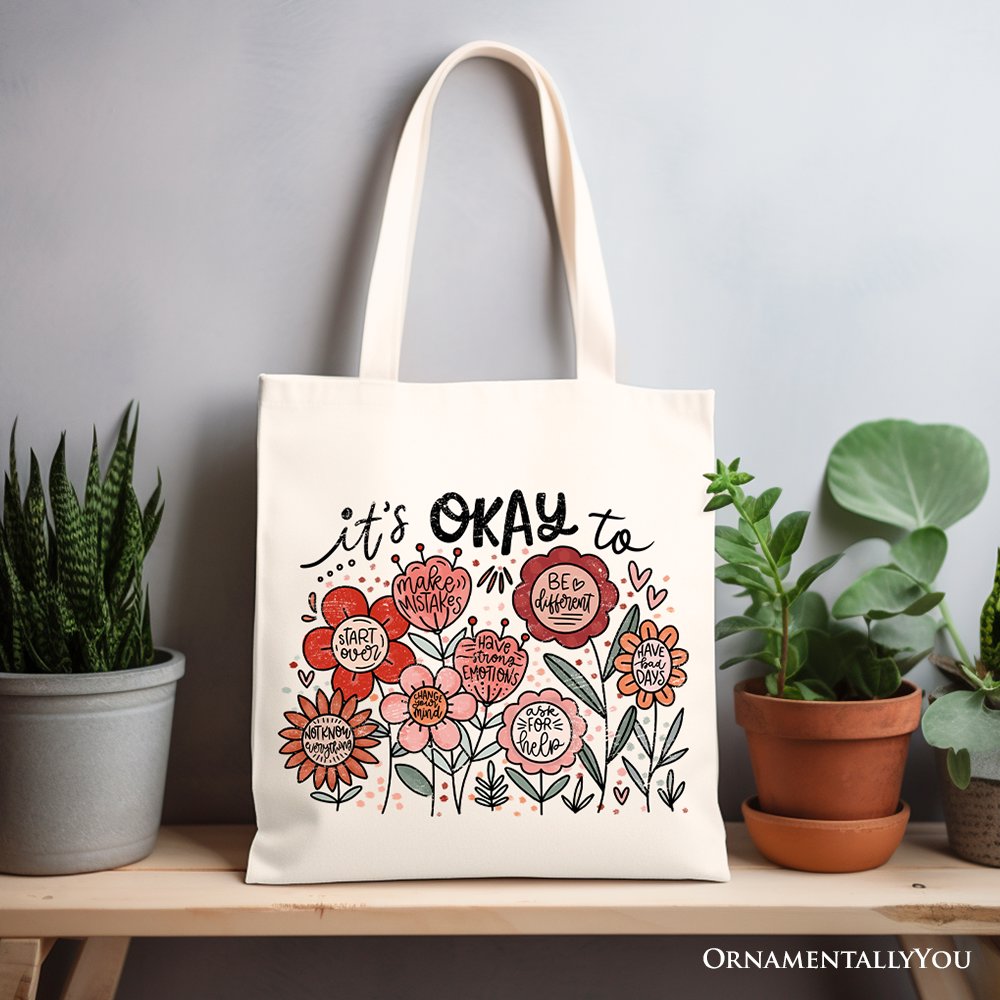 It's Okay Floral Affirmation Canvas Tote Bag Boho Gift