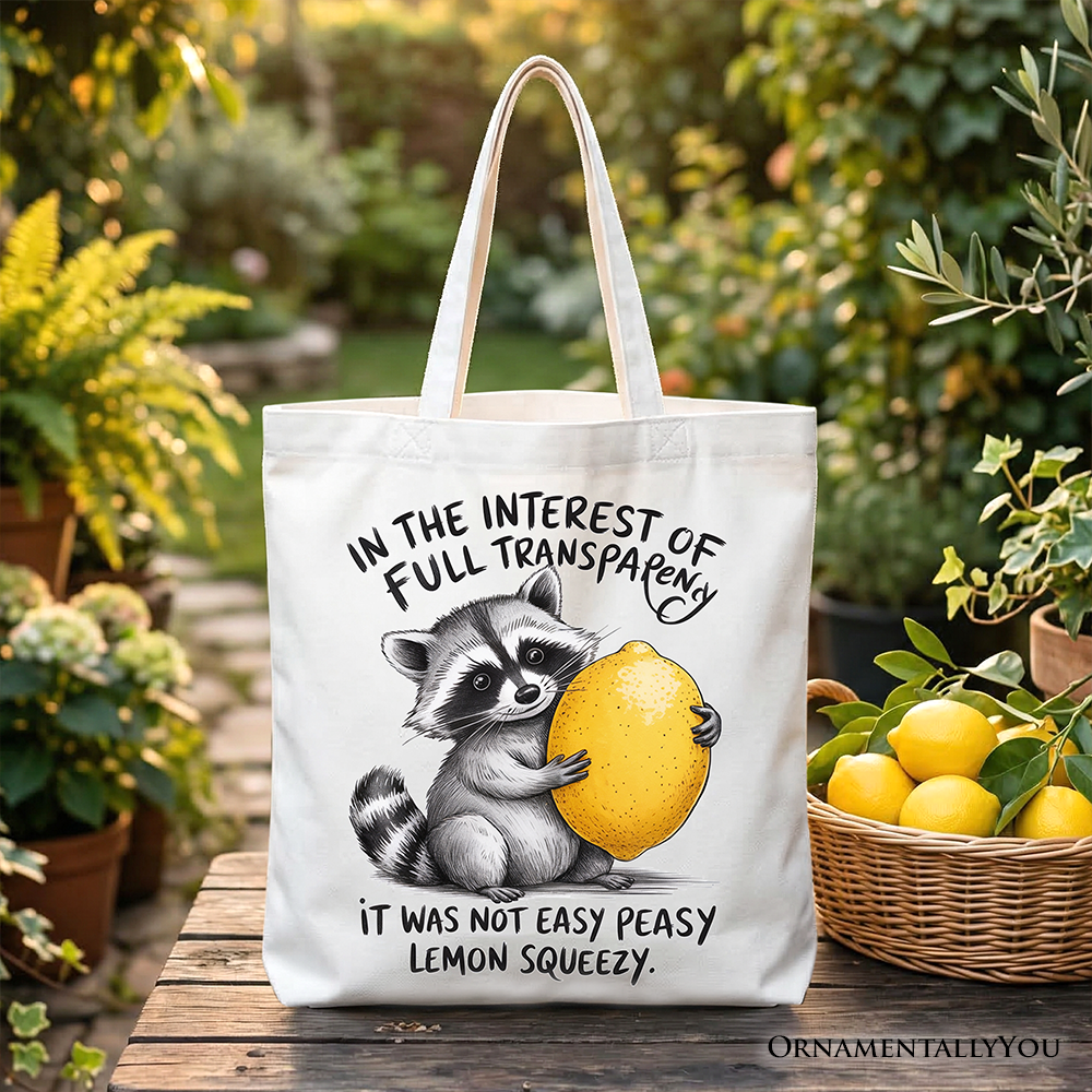 Funny Raccoon Lemon Squeezy Tote Bag, Sarcastic Cotton Shopper