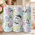 20oz white and pastel butterfly tumbler featuring inspirational mom affirmations.