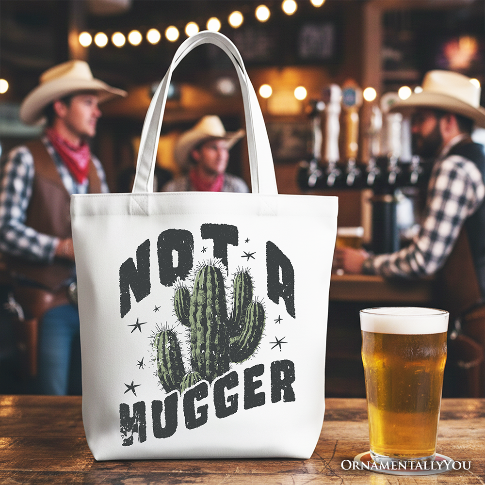 Not a Hugger Cactus Tote Bag - Funny Retro Sarcastic Gift Shopper
