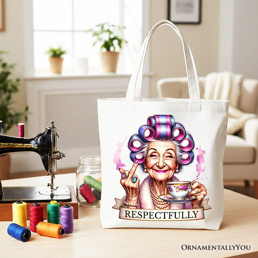 Respectfully Sassy Grandma Tote Bag, Funny Nana Sarcasm Gift