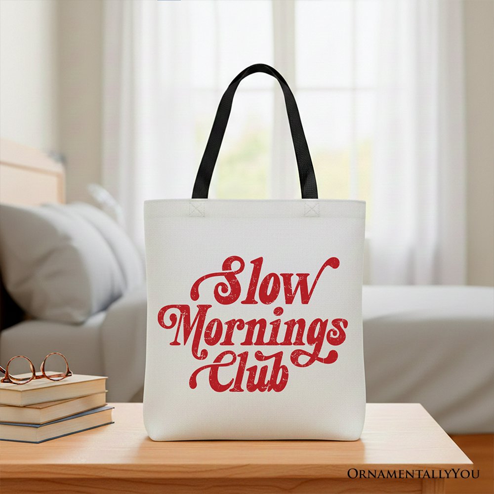 Slow Mornings Club Canvas Tote Bag, Minimalist Vintage Shopper