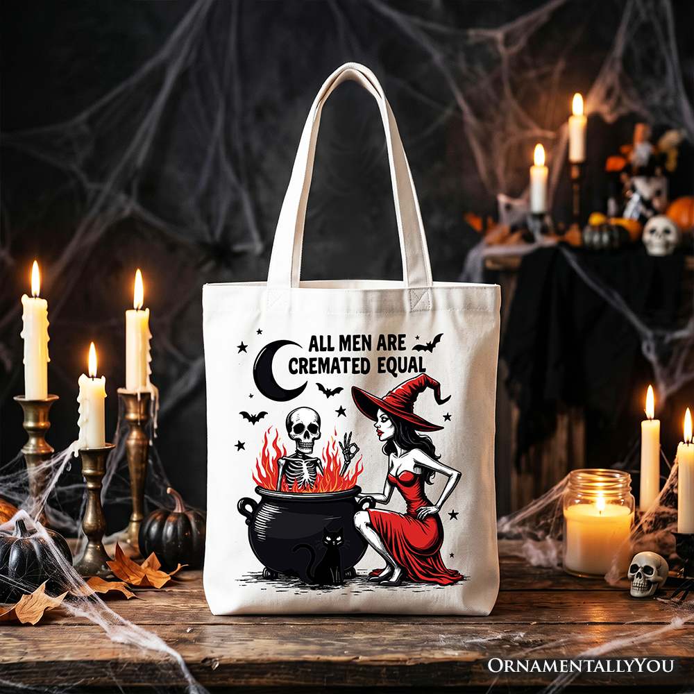 All Men Are Cremated Equal Tote Bag, Funny Witch Halloween Bag
