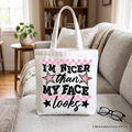 I’m Nicer Than My Face Looks Sarcastic Checkered Canvas Tote Bag