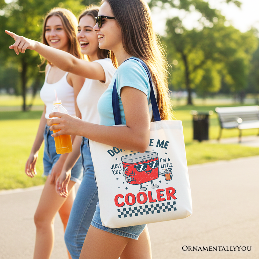 Funny 'Don't Hate Me' Cooler Tote, Unisex Streetwear Shopper