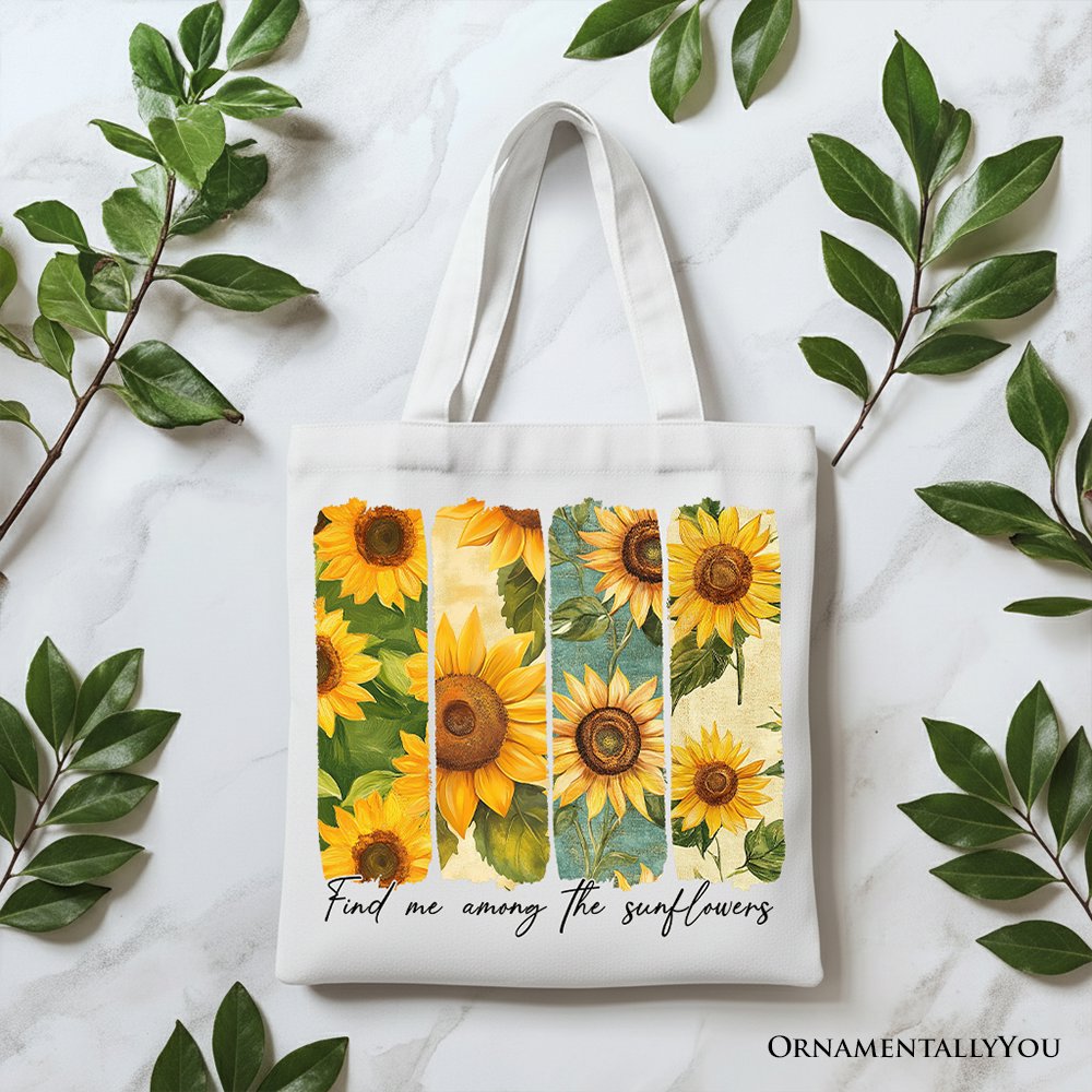 Find Me Among the Sunflowers Floral Canvas Tote Bag, Boho Gift