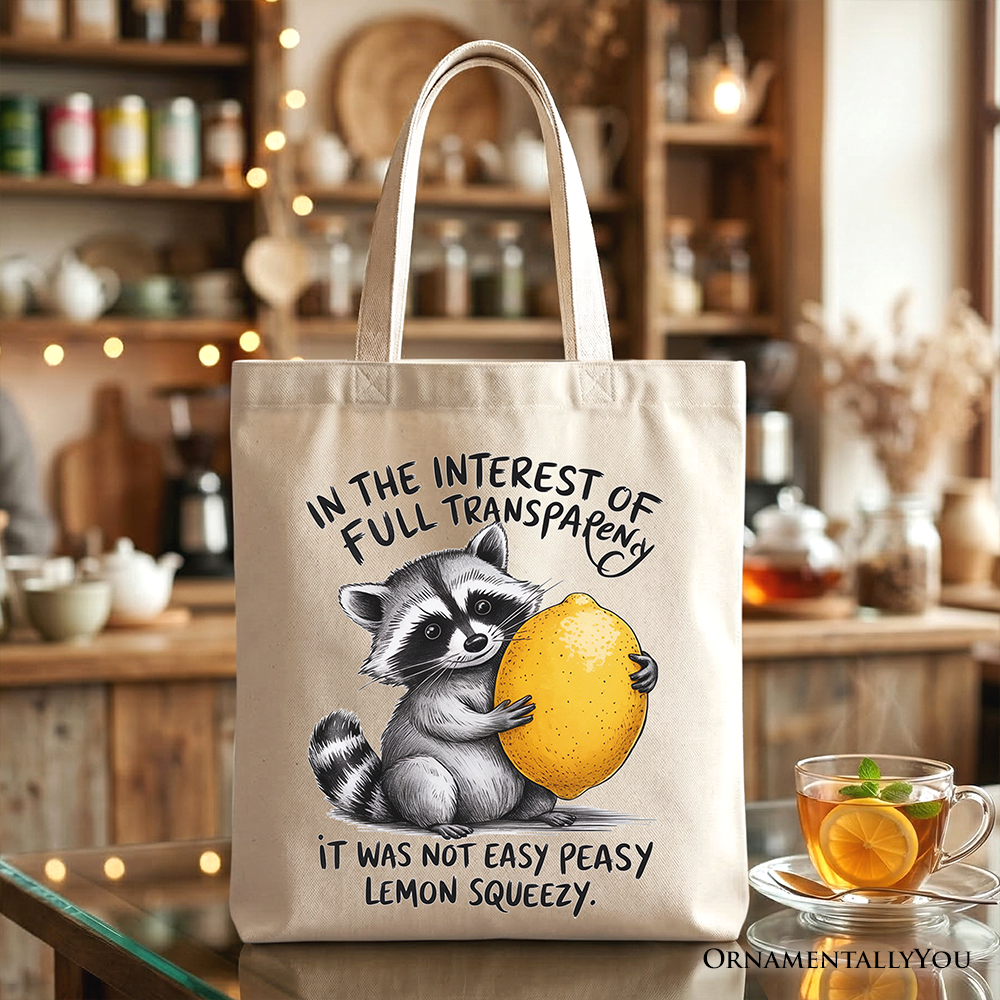 Funny Raccoon Lemon Squeezy Tote Bag, Sarcastic Cotton Shopper