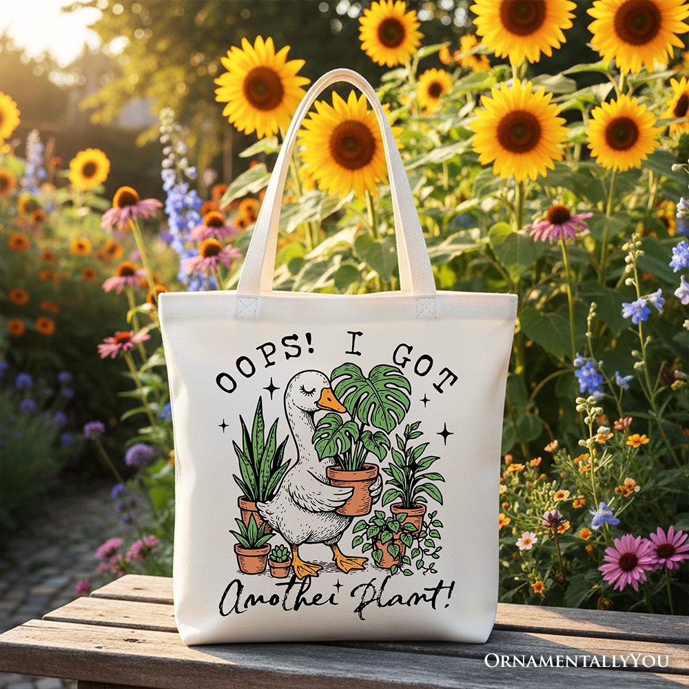 Oops I Got Another Plant Goose Canvas Tote Bag Gardener Gift