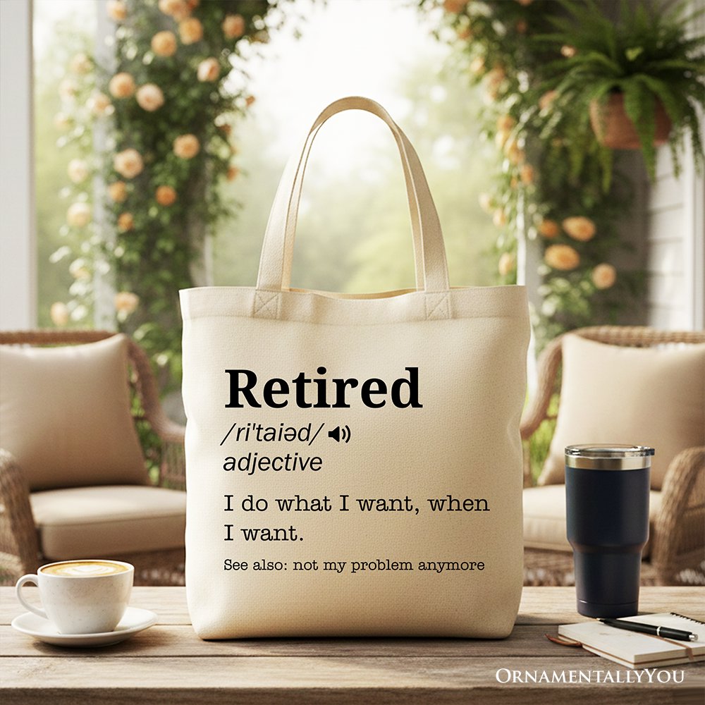 Retired Definition Canvas Tote Bag - Funny Retirement Gift