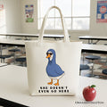 She Doesn’t Even Go Here Canvas Tote, Funny Meme Gift Shopper