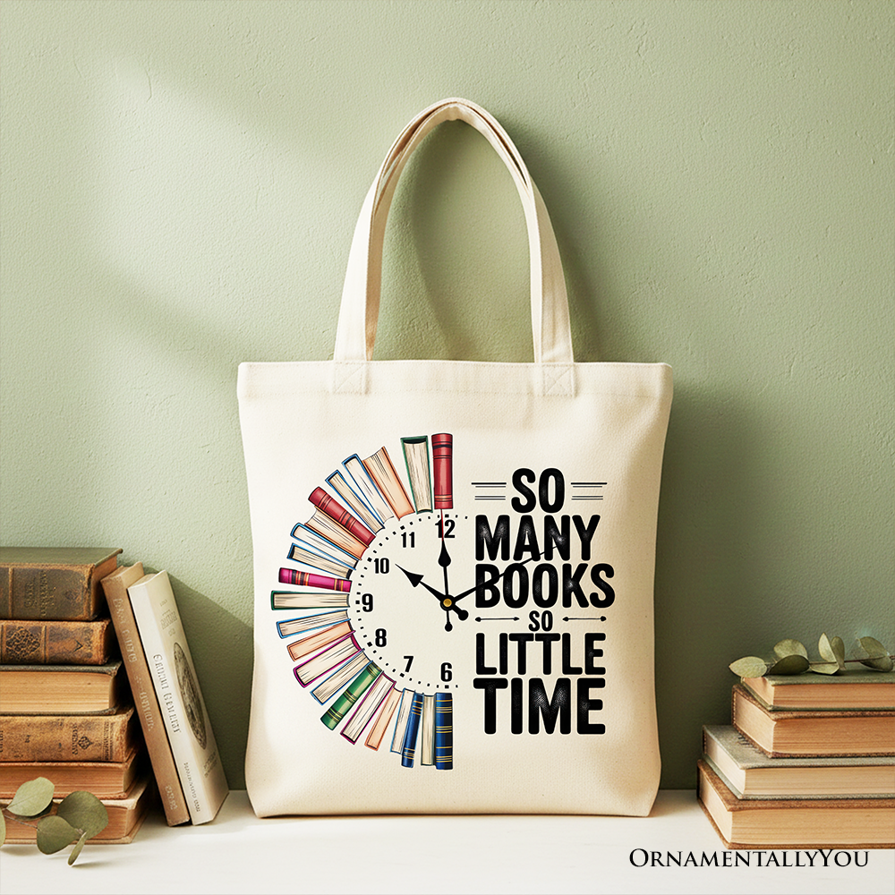 So Many Books So Little Time Tote Bag, Reader Gift Shopper