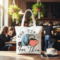 Too Tired For This Funny Raccoon Canvas Tote Bag, Minimalist Gift