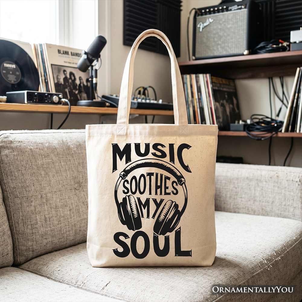 Music Soothes My Soul Canvas Tote Bag for Concerts and Festivals