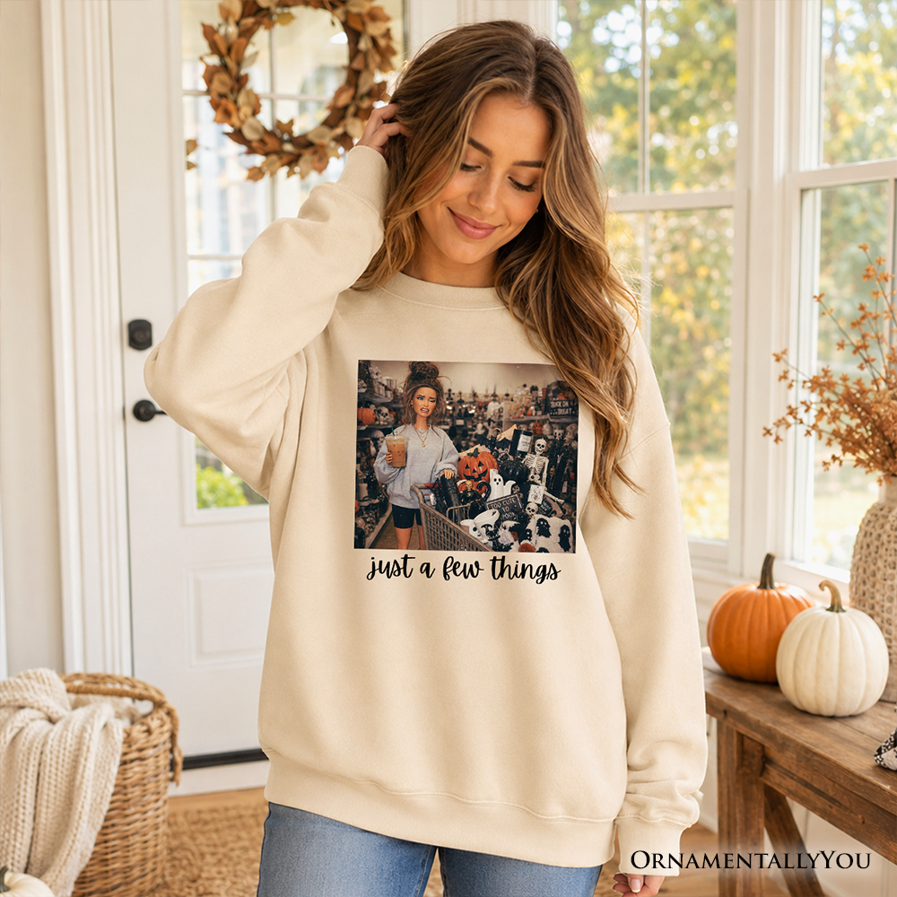 Just a Few Things Halloween Shopping Sweatshirt, Funny Spooky Season Decor Lover Sweater