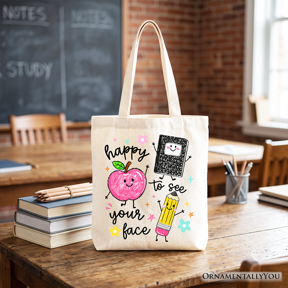 Happy to See Your Face Tote Bag, Cute Back to School Teachers Gift Shopper