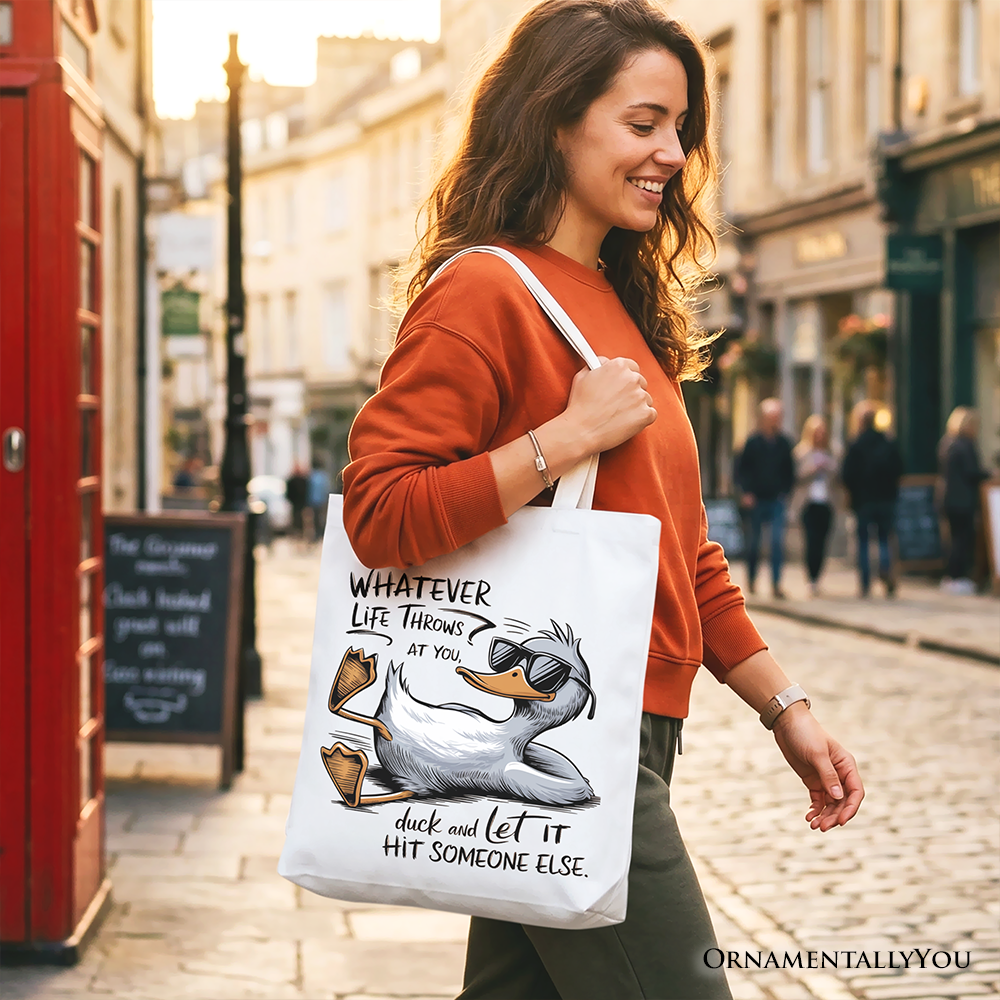 Chill Duck Life Quote Tote Bag, Sarcastic Graphic Shopper